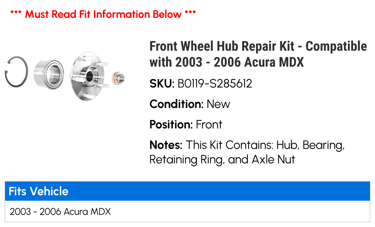 Front Wheel Hub Repair Kit - Compatible with 2003 - 2006 Acura MDX 2004 2005